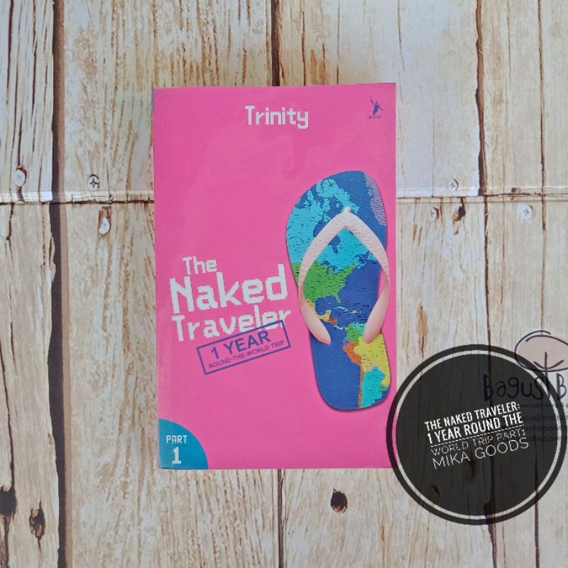 The Naked Traveler 1 Year Rtw Trip Part 1 Preloved Novel Shopee