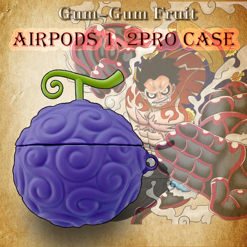Gum Gum Fruit Earphone Cover One Piece Airpods Case Is Suitable For Apple Airpods 1 2 Case Airpods Pro Case Lufei Earphone Cover Shopee Singapore