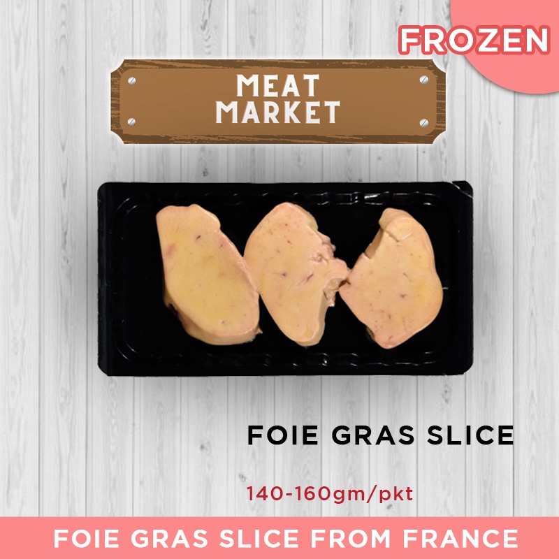 FROZEN FOIE GRAS SLICE 140160GM/PKT Shopee Singapore