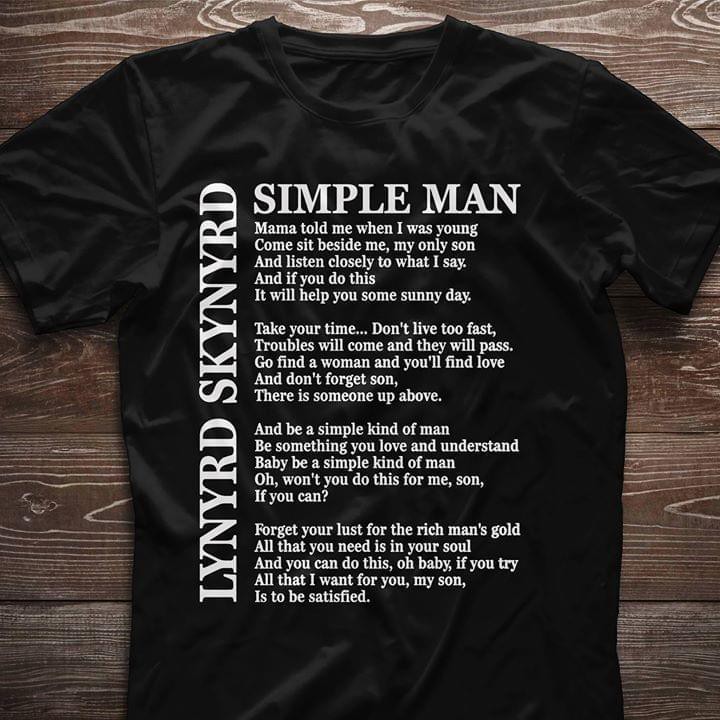 Man текст. Simple man. Lynyrd Skynyrd simple man. Simple man Lynyrd Skynyrd текст. Simple man Lyrics.