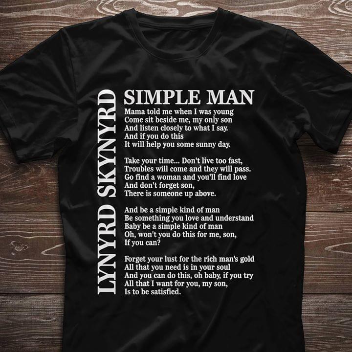 Simple man lynyrd перевод. Simple man текст. Линирд Скинирд Симпл Мэн. Lynyrd Skynyrd simple man. The simple man Lynyrd Skynyrd текст.