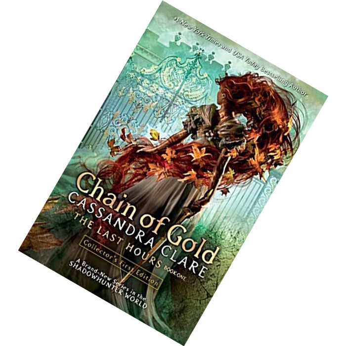 Chain Of Gold The Last Hours 1 By Cassandra Clare Shopee Singapore