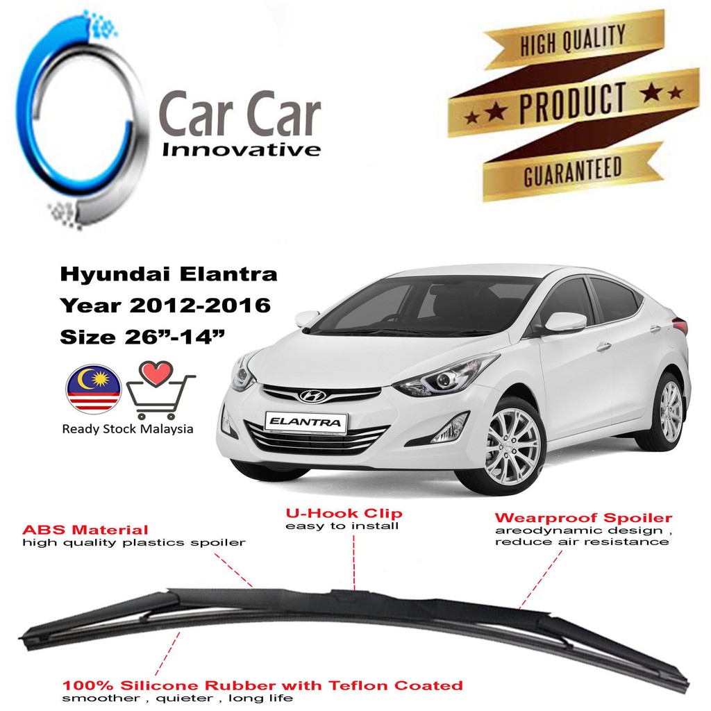 Hyundai Elantra 2012 2016 Japan Technology Wiper Blade Shopee Malaysia