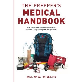 1pc the Preppers Medical Handbook by William Forgey Book Paper Softcover English Language Size B5 for Educational