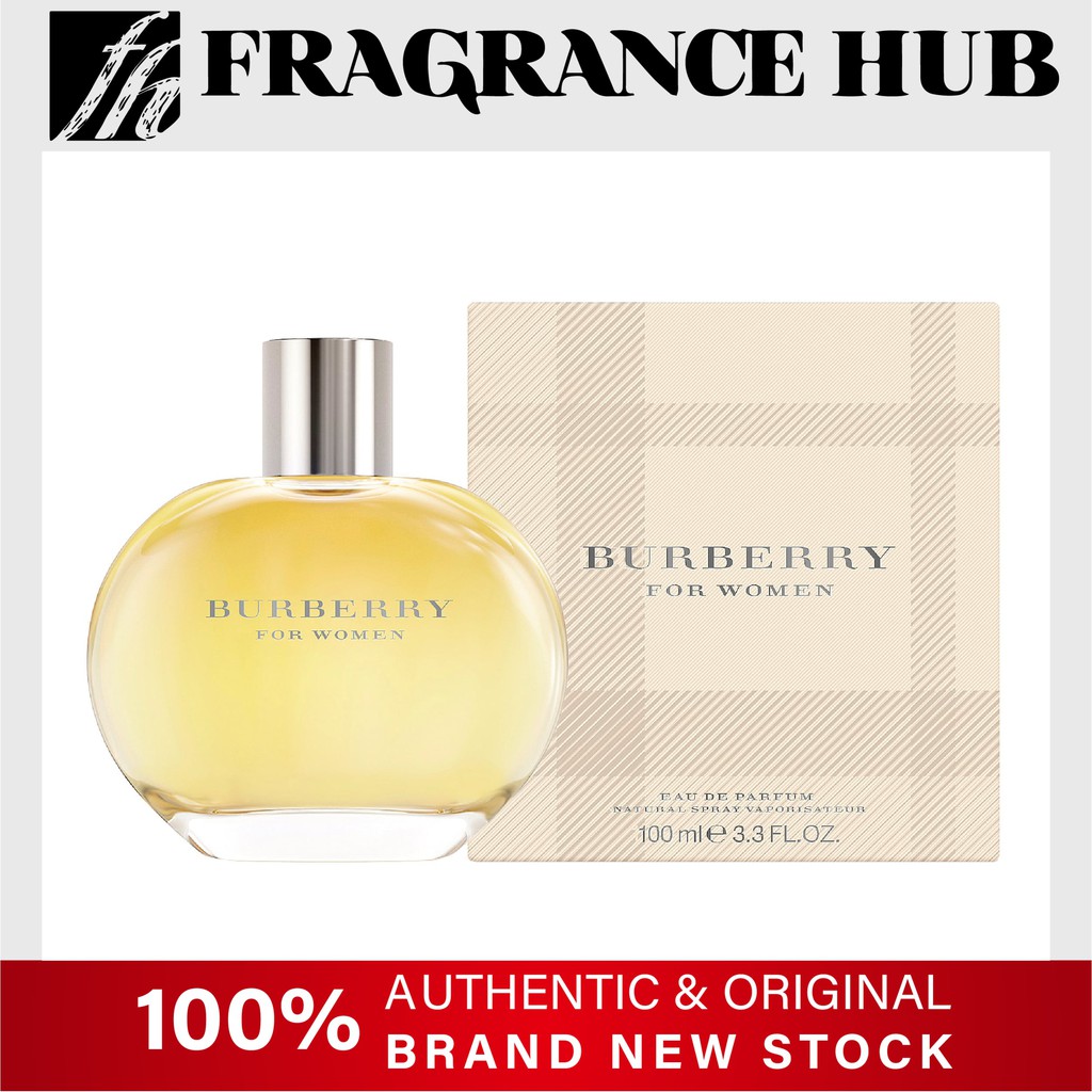 Original] Burberry Classic Ladies EDP 100ml | By: Fragrance Hub |  FragranceHUB| 100% Authentic | | Shopee Singapore