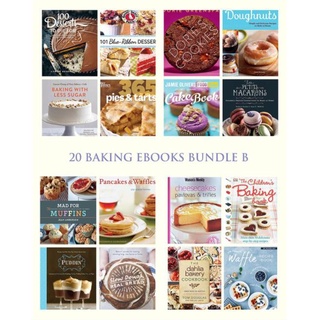 20 Baking E-Books Bundle - Over 800+ Recipes from Pies & Tarts, Macarons, Cheesecakes, Muffins, Desserts & More