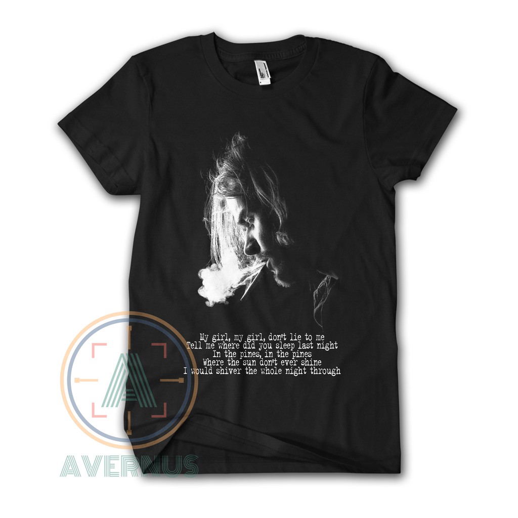 Nirvana Band T Shirt My Girl Don T Lie To Me Avernus Premium Custom Tees Shopee Singapore