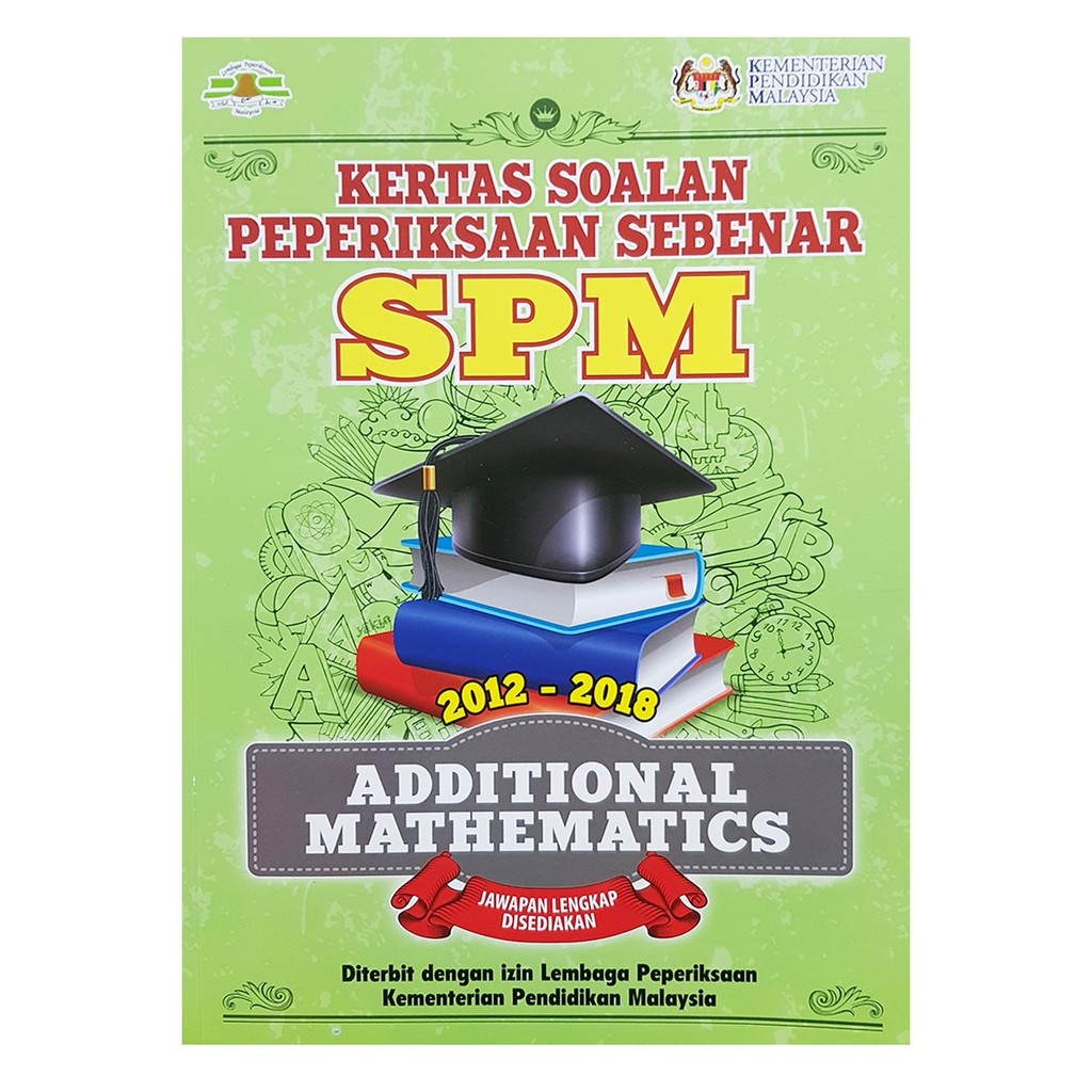 Training Book Paper Problems Of Sebenar Spm Sebenar Additional Mathematics Shopee Singapore