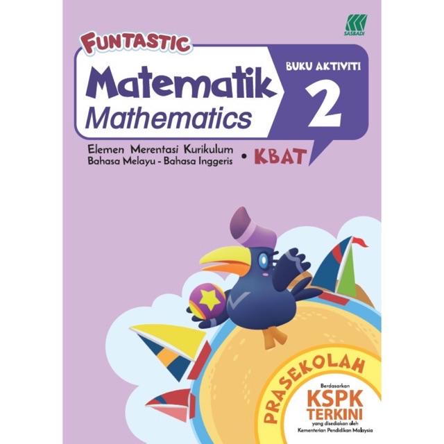 Ready Stock Sasbadi Activiti Funtastic Prasekolah Matematik Mathematics Kspk Early Learning Program Shopee Singapore