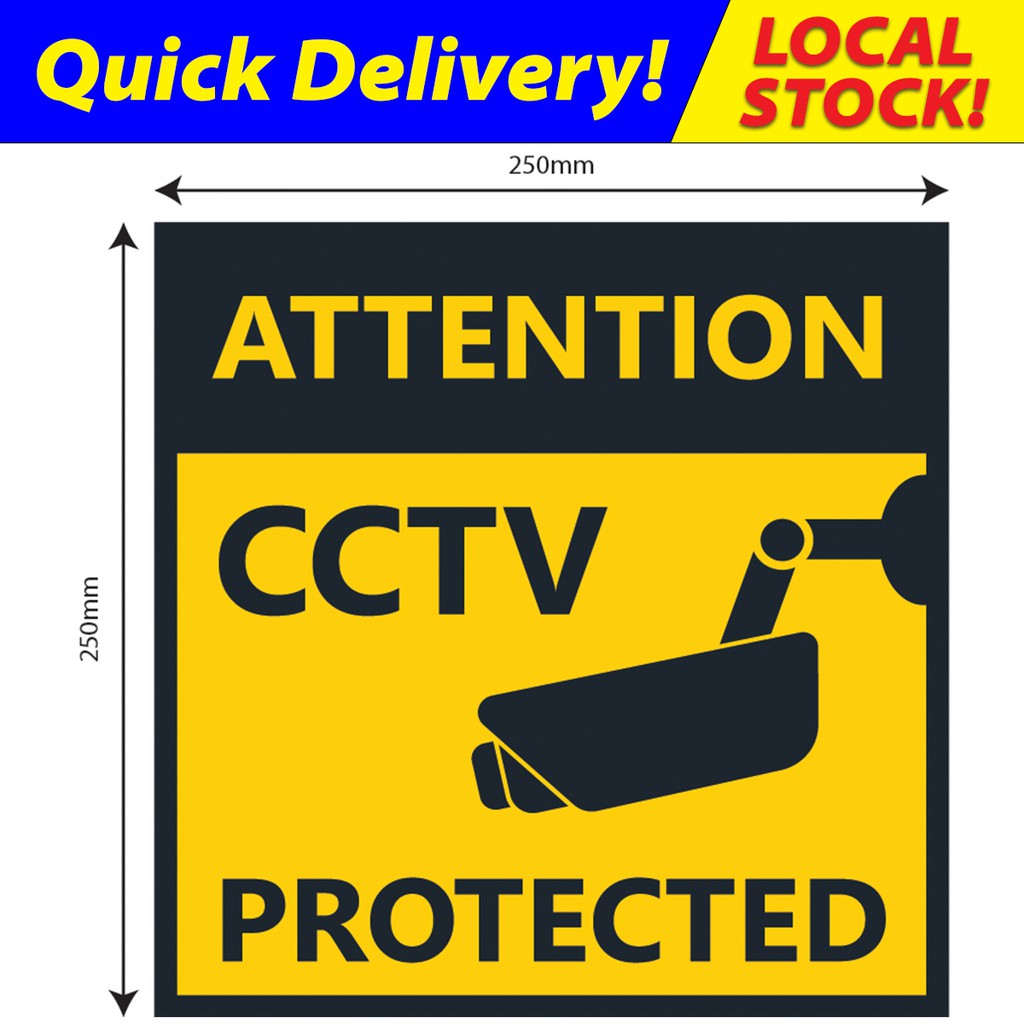 CCTV SIGNAGE / SURVEILLANCE SIGNAGE Shopee Singapore