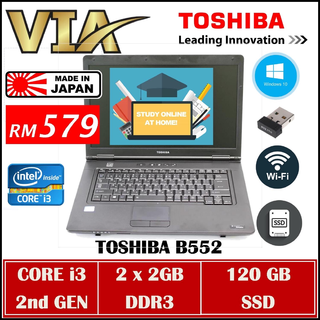 Toshiba Satellite B552 Core I3 2nd Gen 4gb Ddr3 1gb Ssd Windows 10 15 6 Inch Good Battery Shopee Singapore