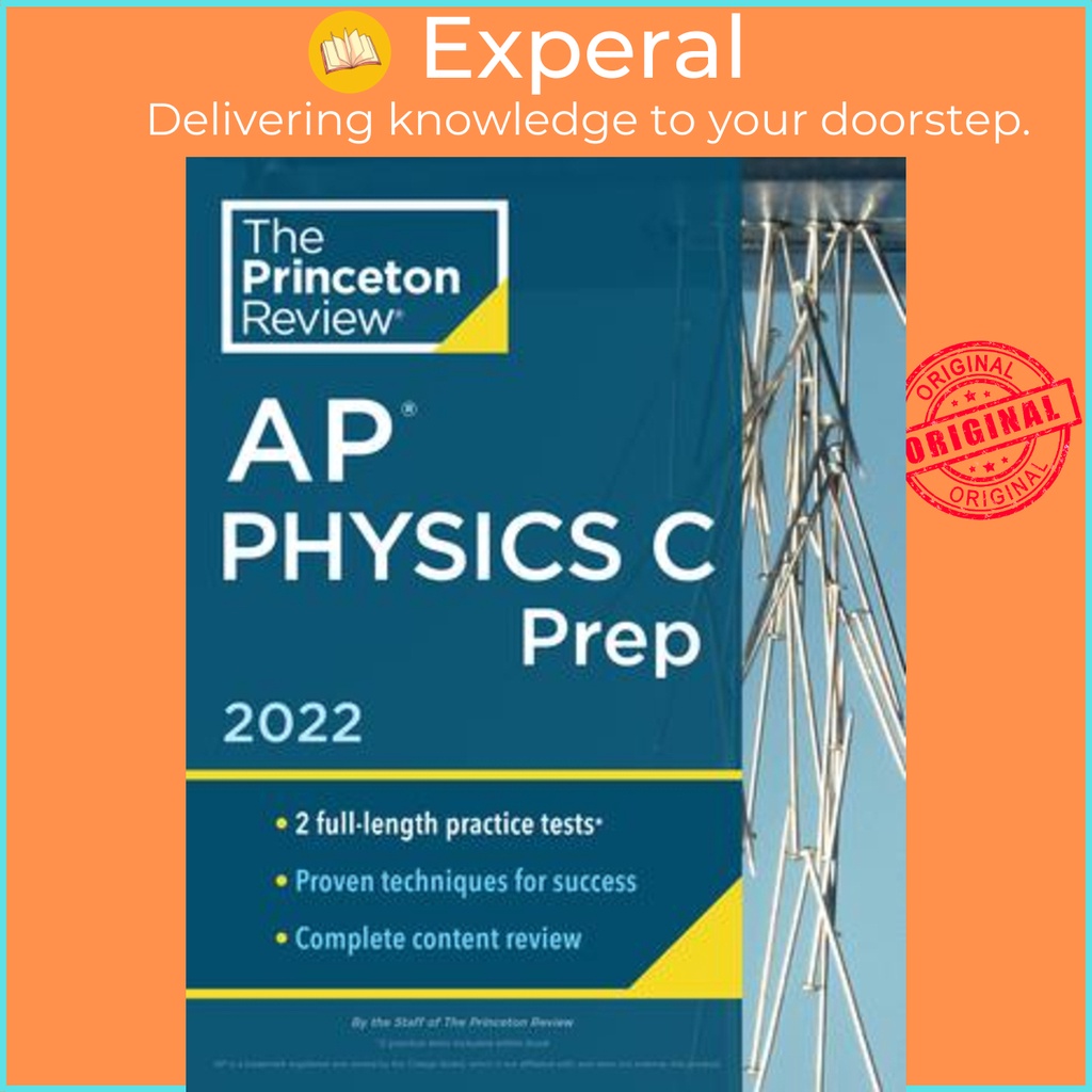 Princeton Review AP Physics C Prep, 2022 Practice Tests + Complete