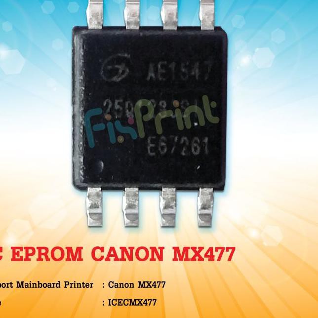 Latest Ic Eprom Canon Mx477 Eeprom Reset Mainboard Printer Mx 477 Reset Directly Send Shopee Singapore