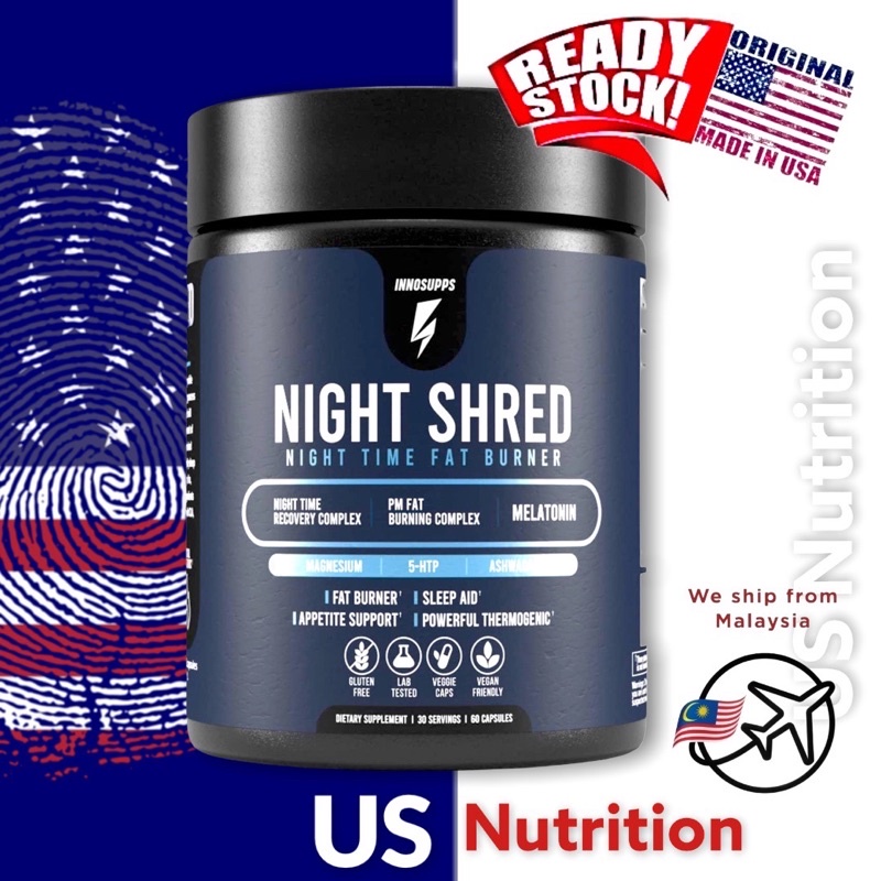 Shop Malaysia Ready Stock Inno Supps Night Shred Night Time Fat Burner Appetite Suppressant And Weight Loss Support Shopee Singapore