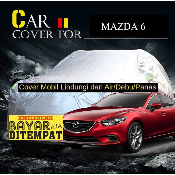 Mazda 6 Body Cover Water Resistant Dust Sun Protection Shopee Singapore