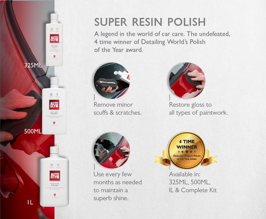 Autoglym Super Resin Polish Remove minor scuffs and scratches and to