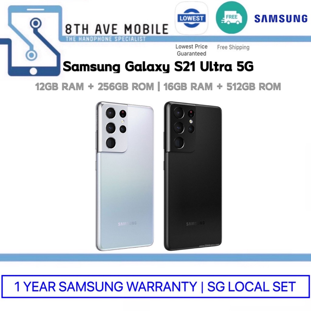 Samsung Galaxy S21 Ultra 5g 256gb 512gb Free Gift 1 Year Samsung Warranty Sg Local Shopee Singapore