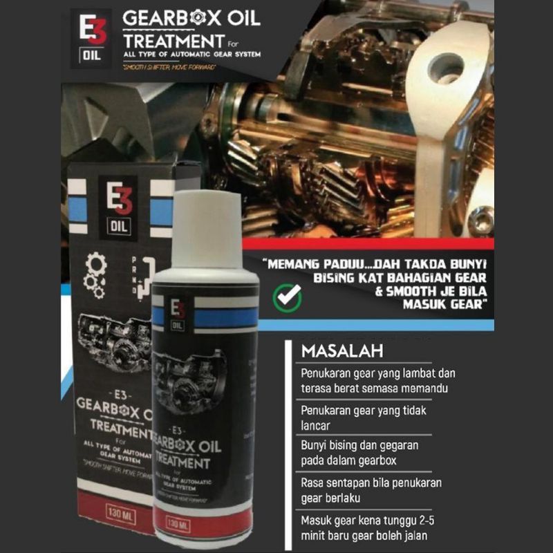 Malaysia] E3 OIL GEARBOX OIL TREATMENT HONDA VIOS PROTON PERODUA SELESAI MASAALAH GEARBOX