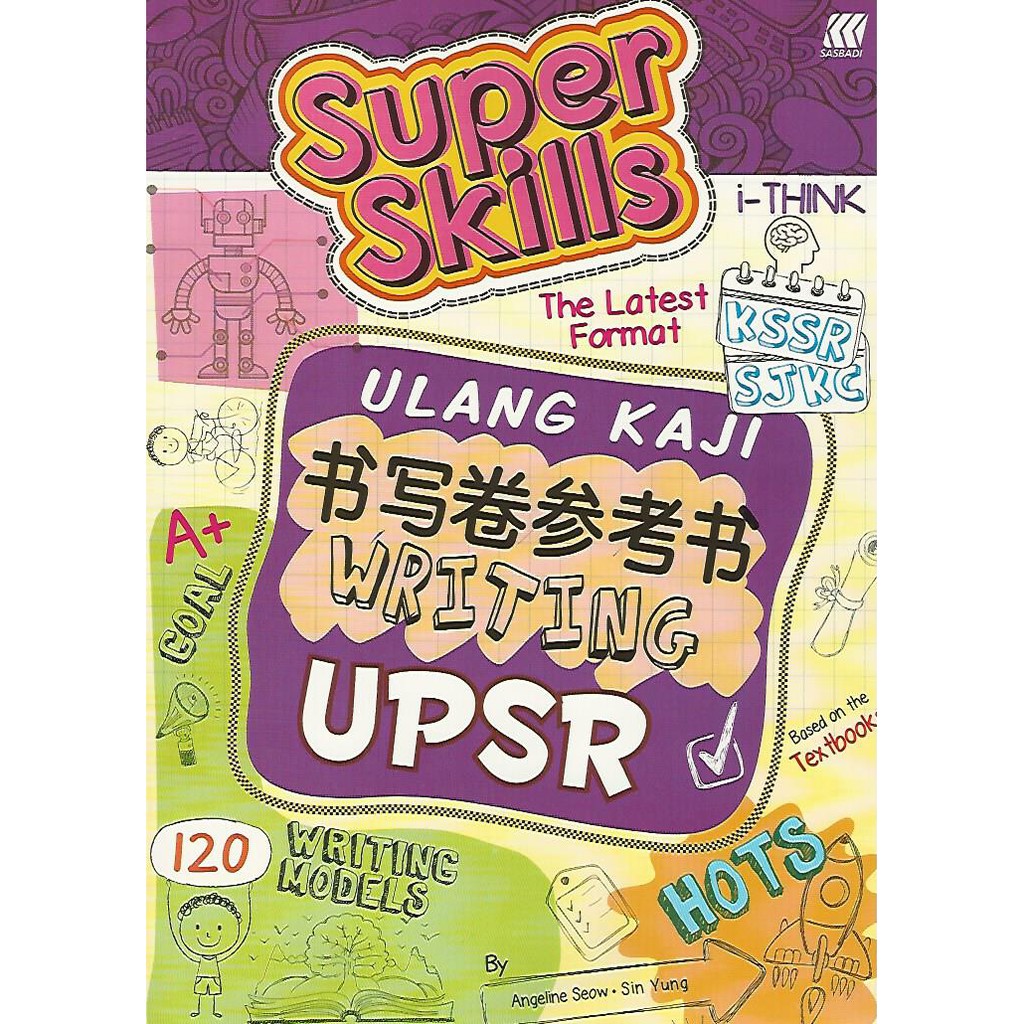 Super Skills 英文书写卷参考书 Upsr Sjkc Sasbadi English Super Skills Ulang Kaji Upsr Sjkc Writing Shopee Singapore