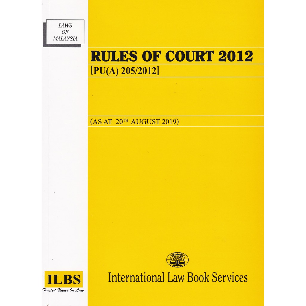 Rules Of Court 2012 Pu A 205 2012 As At 20th August 2019 Shopee Singapore