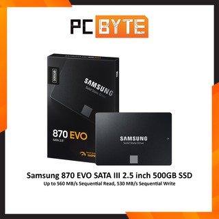 Samsung 870 EVO SATA III Internal 2.5” 500GB SSD (Read:560MB/s | Write:530MB/s)