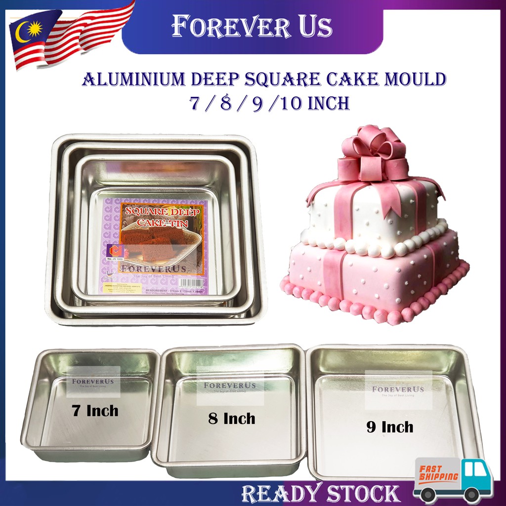 Shop Malaysia Aluminum Deep Square Cake Mold 7 8 9 10 Inch Quadrilateral Kek Pan 4 Size Shopee Singapore