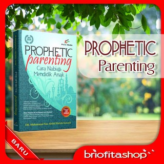 Book Of Islamic Parenting Prophetic Parenting