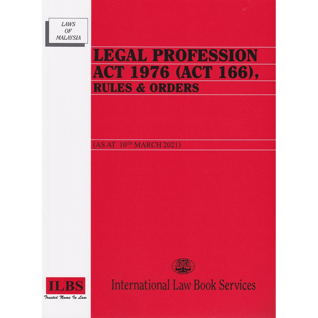 Legal Profession Act 1976 Act 166 Rules Orders As At 10th January 2021 Shopee Singapore
