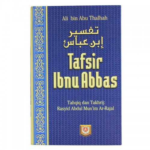 Shop Malaysia Tafsir Ibn Abbas His The Book Of The Interpretation And Hadith Of The Book Shopee Singapore