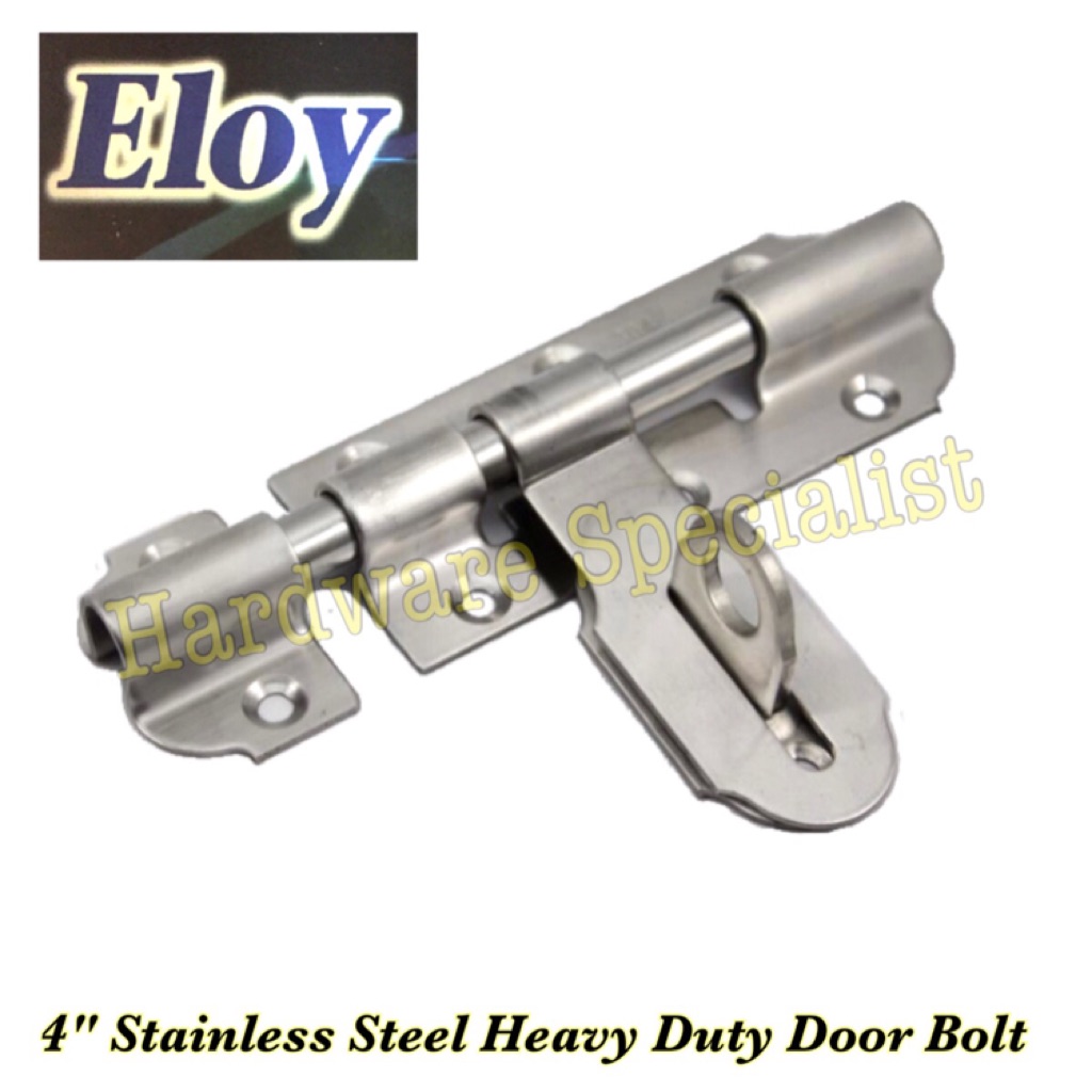 4" Stainless Steel Bolt (Heavy Duty Door Bolt) Shopee Singapore
