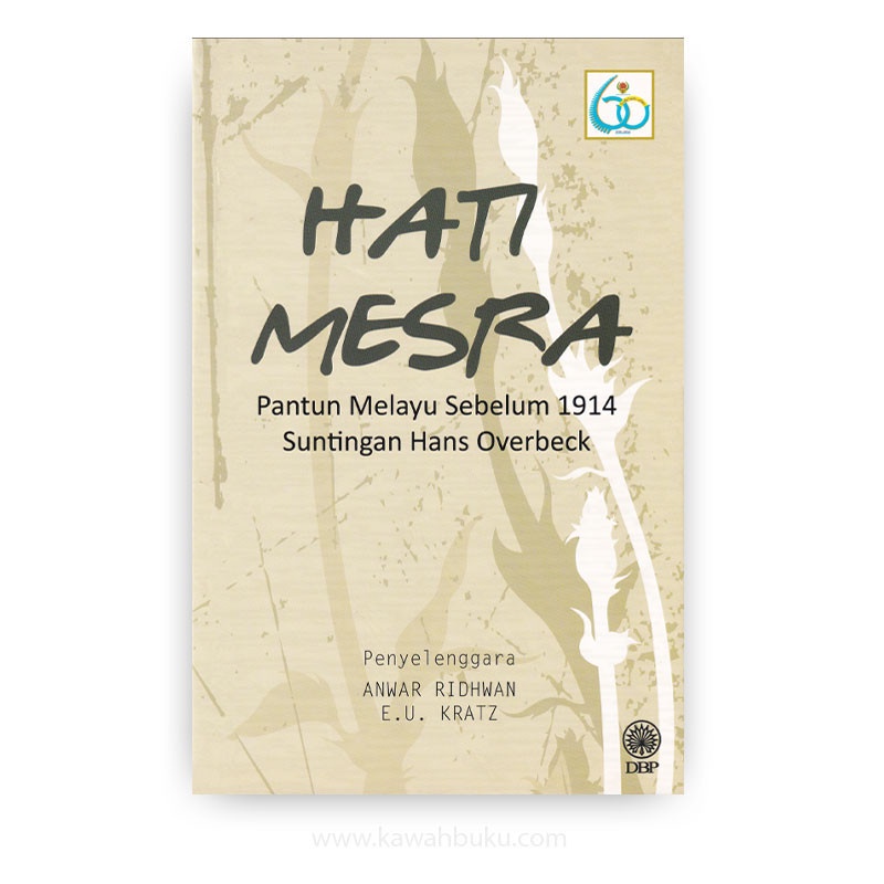 Hati Mesra: Pantun Melayu Sebelum 1914