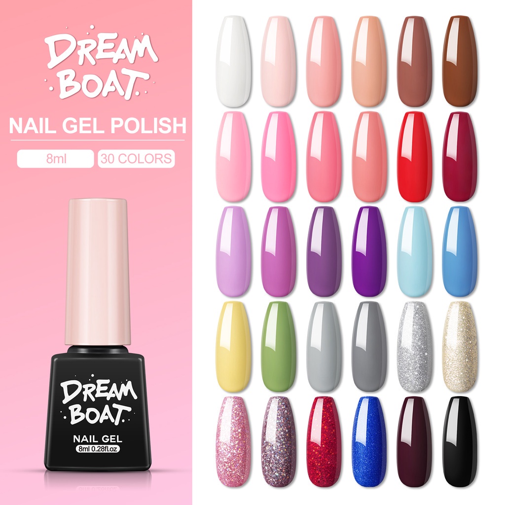 DREAMBOAT 1PC 8ML Nail Gel Polish 30 Colors To Select Nail Art Lacquer  Manicure Gel（1-15） | Shopee Singapore