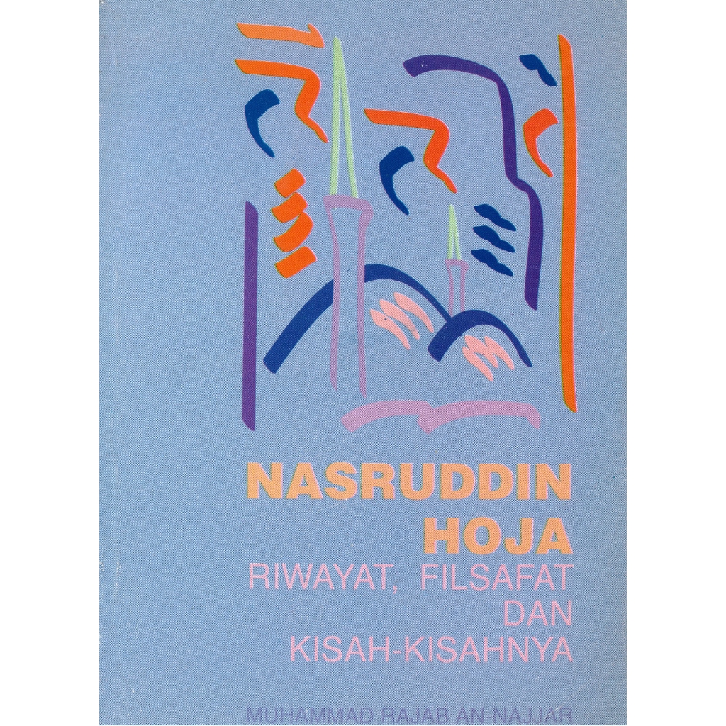 Nasruddin Hoja Riwayat, Philosophy And Stories | Shopee Singapore