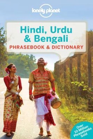Lonely Planet Hindi, Urdu & Bengali Phrasebook & D by Lonely Planet,Shahara Ahmed,Richard Delacy (US edition, paperback)