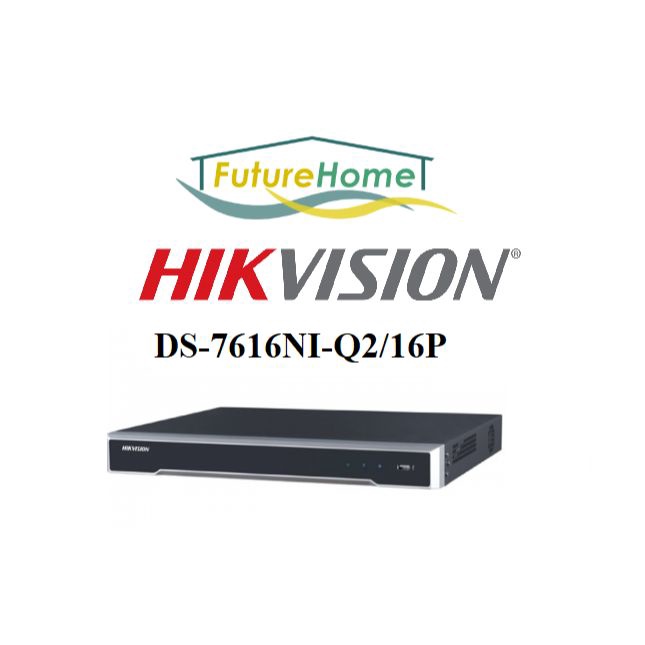 HIKVISION 16 Channel NVR Camera - [ Model: DS-7616NI-Q2/16P] CCTV ...