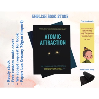 Atomic Attraction: The Psychology of Athtraction by Christopher Canwell
