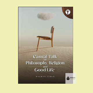 [Shop Malaysia] Casual Talk on Philosophy, Religion and Good Life - TERTIB PUBLICATION