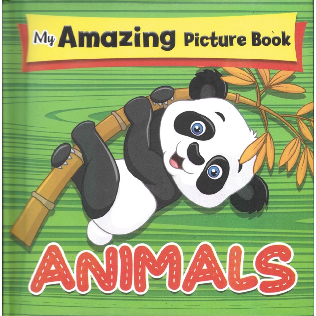 My Amazing Picture Book: Animals 