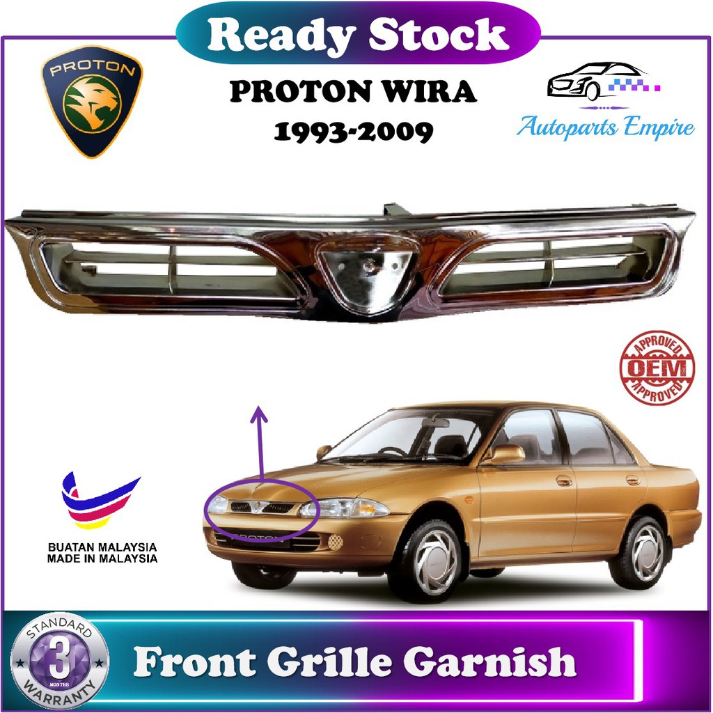 Proton Wira Front Grille Garnish Sarong Depan Gril Depan All Types Oem Fitting Made In Malaysia Shopee Singapore