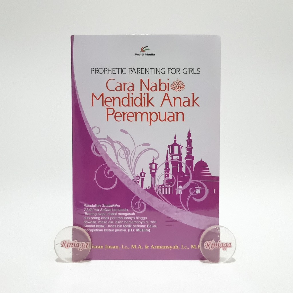 Prophetic Parenting For Girls Ways Of The Prophet Educating Girls Pro U Media Riniaga Shopee Singapore