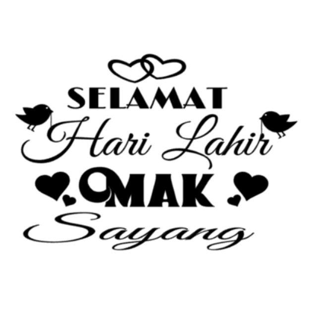 Selamat Hari Lahir Mak Sticker Happy Birthday Mama Ready Stock Singapore