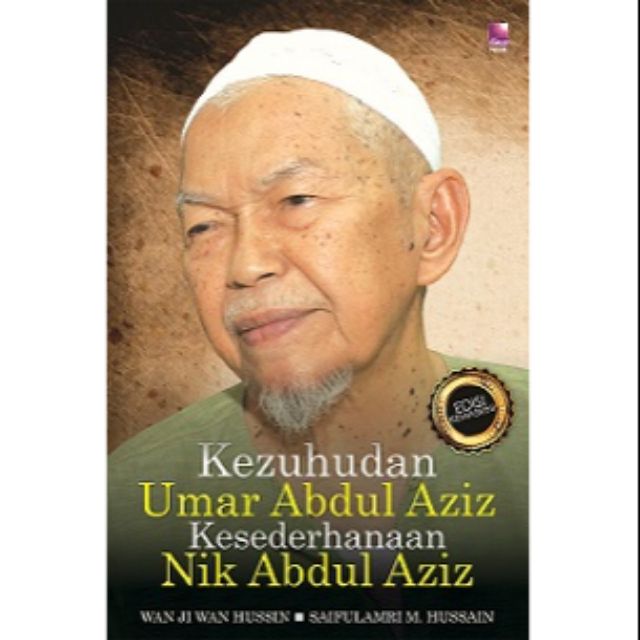 Kezuhudan Umar Abdul Aziz Resurgery Of Nik Abdul Aziz Shopee Singapore