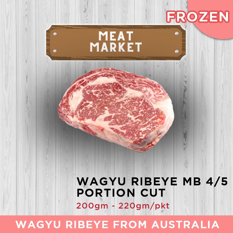 WAGYU RIBEYE GRAIN FED MB3/5 PORTION 200-220GM | Shopee Singapore