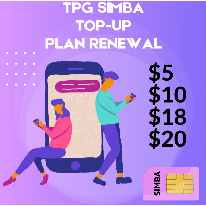 TPG SIMBA TOP UP / PLAN RENEWAL SERVICES (5, 10,18,20,25