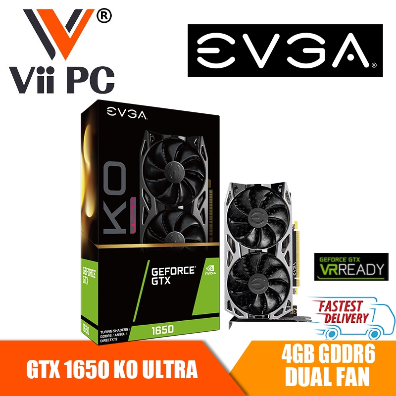 EVGA GTX 1650 KO ULTRA 4GB GDDR6 Graphic Card Shopee Singapore