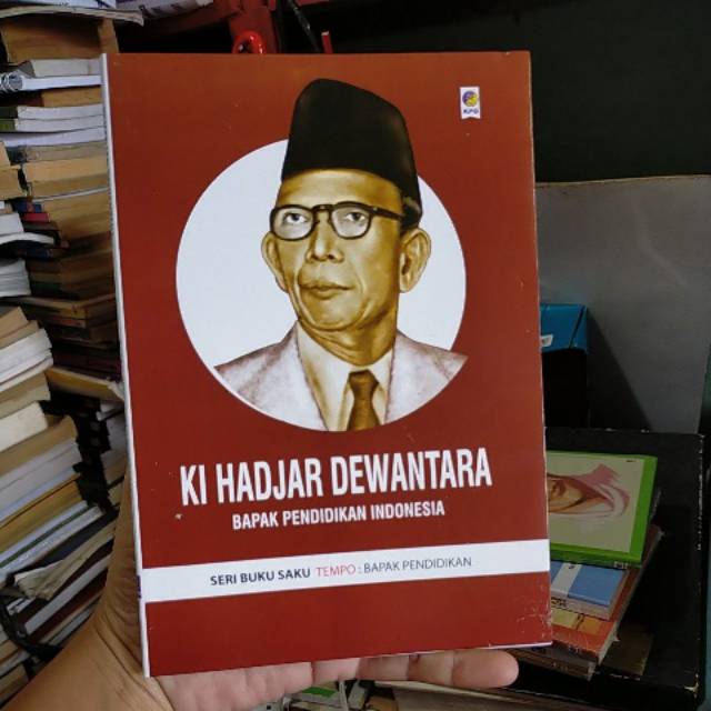 Ki Hajar Dewantara The Father Of Indonesian Education Shopee Singapore