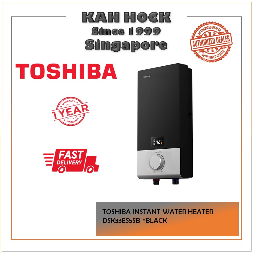 TOSHIBA Instant Water Heater DSK33ES5SB *1 YEAR LOCAL WARRANTY