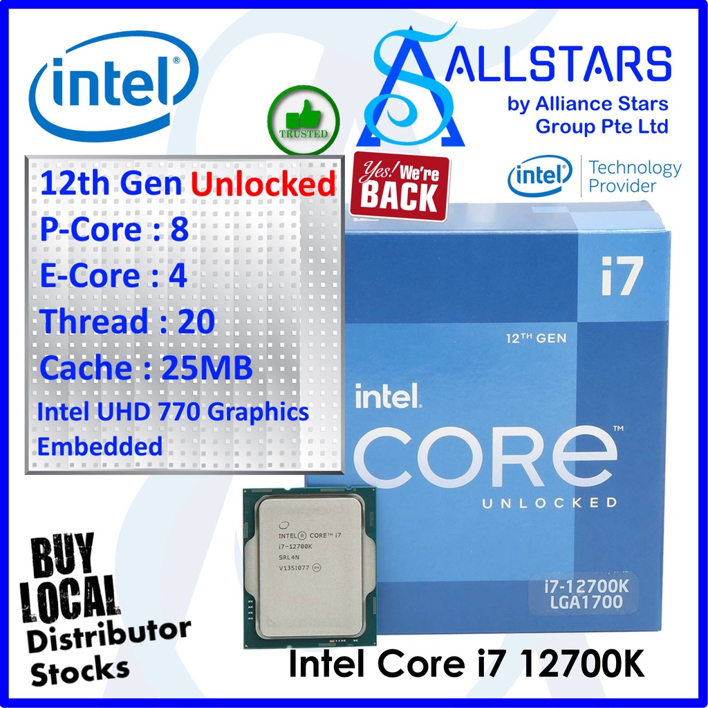 *Singapore Distributor Stocks* 12Gen Intel Core i7 12700K 12th Gen