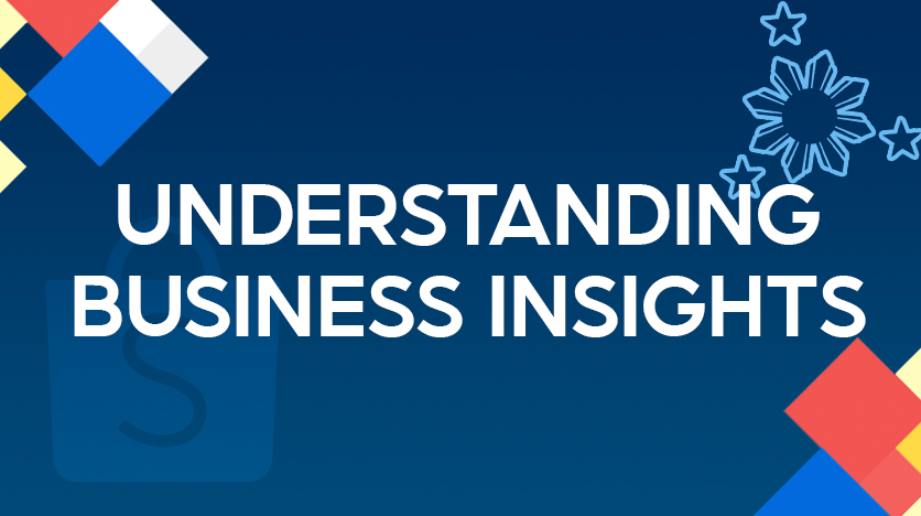 Understanding Business Insights | Shopee PH Seller Education Hub