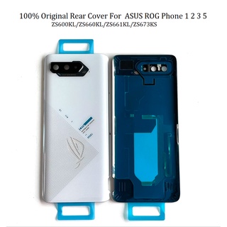 Rear Cover For Asus ROG Phone 1 2 3 5 II ZS600KL ZS660KL ZS661KL ZS673KS ZS661KS Strix Edition Battery Back Cover